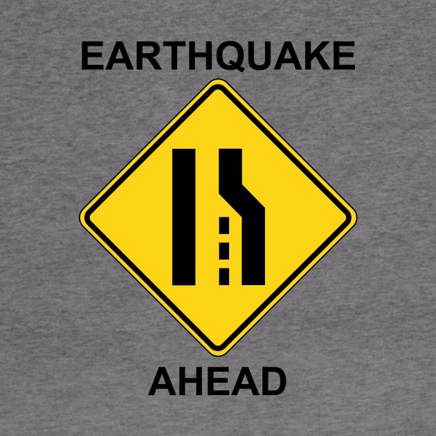 Earthquake Ahead by Ottie and Abbotts